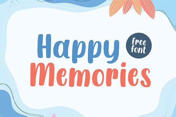 Happy Memories Font Brings Joy to Every Design
